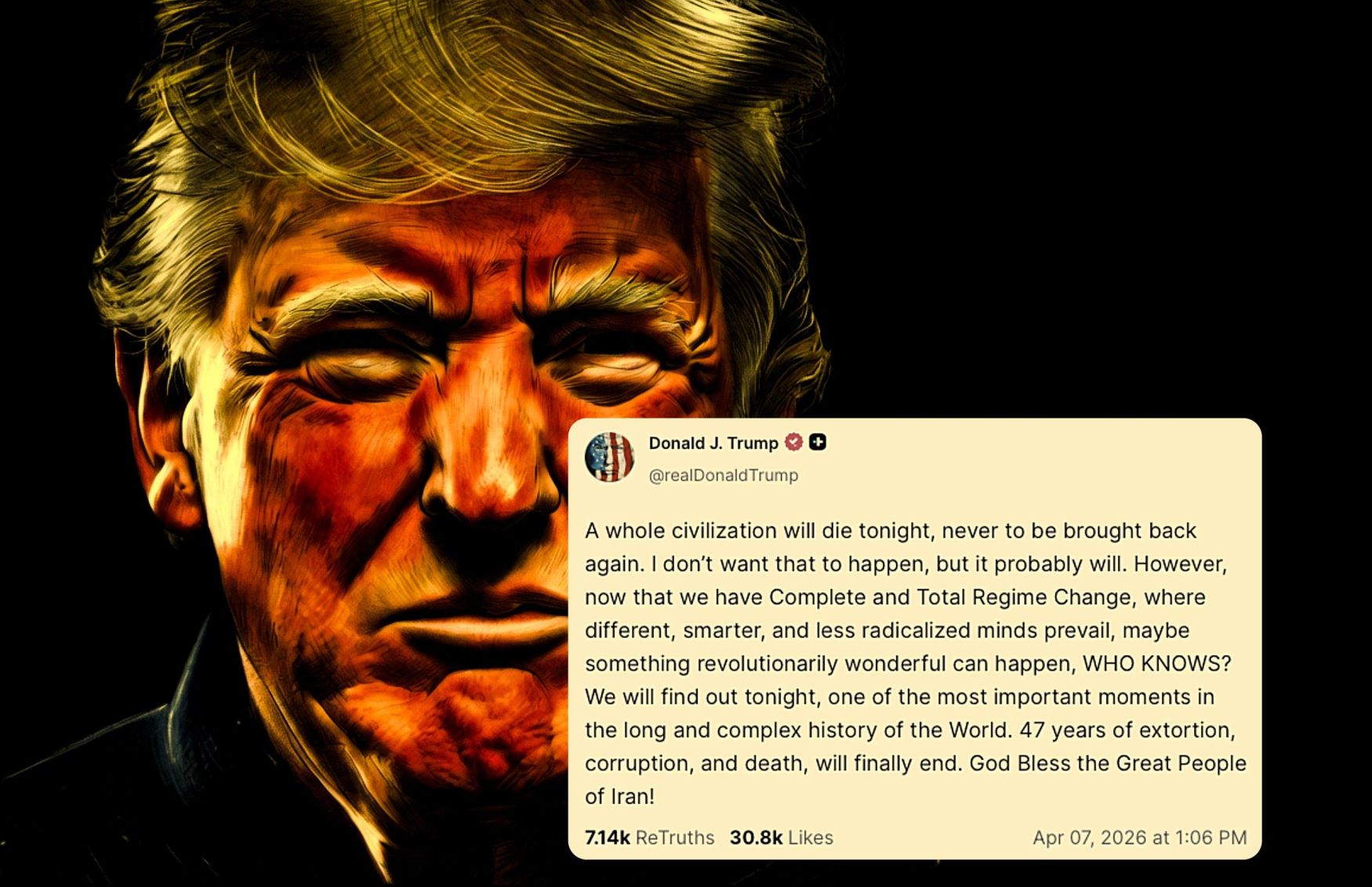 Trump says 'a whole civilisation will die tonight' if Iran does not make a deal. Has he crossed the genocide line? | The Retort